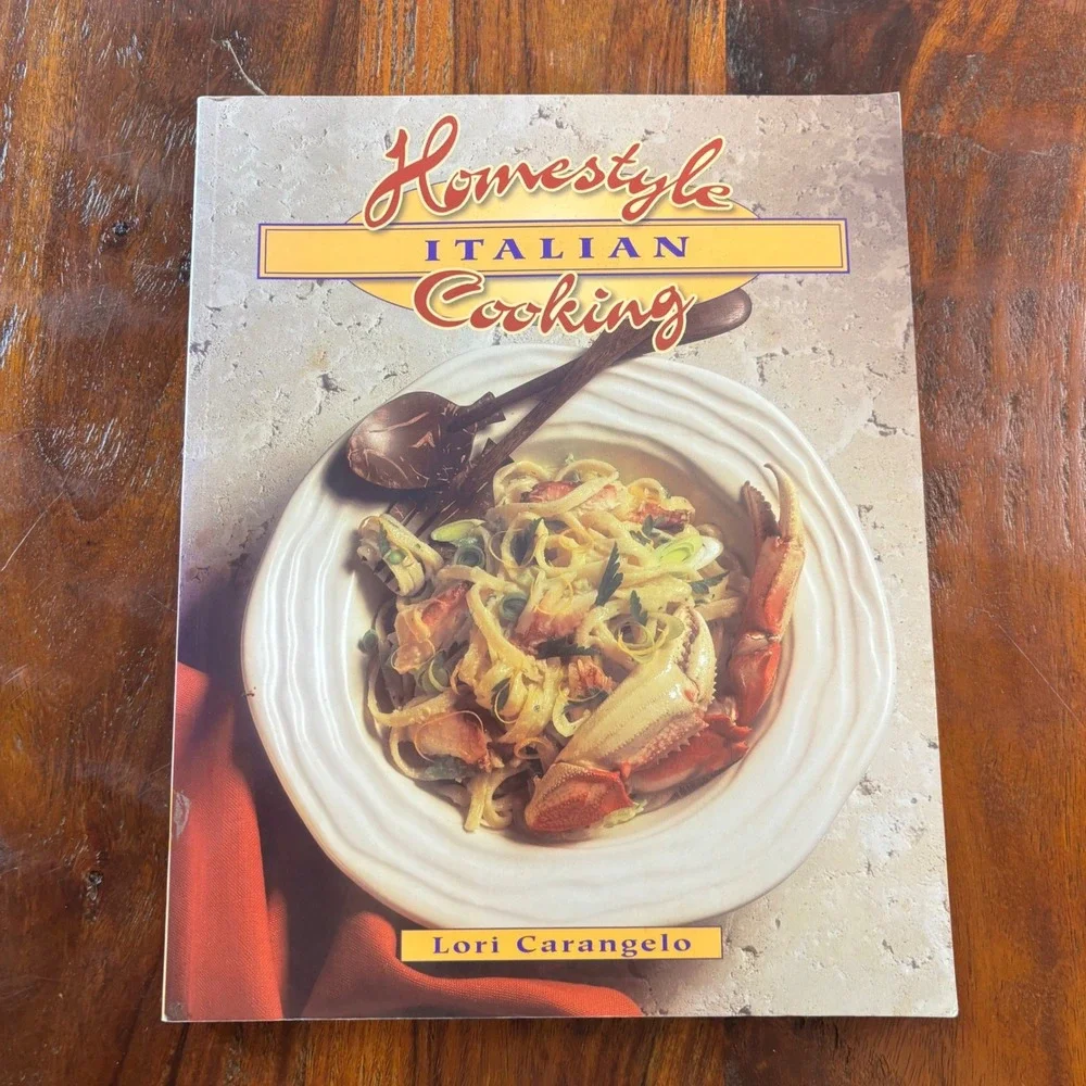 Vintage Homestyle Italian Cooking Lori Carangelo 1991 Paperback Cookbook